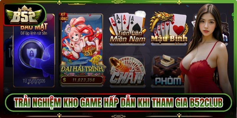 B52CLUB 🎖️ B52 Club 🎖️ Link Tải B52CLub IOS/APK Chuẩn T08/2026 20 Trải nghiệm kho game hấp dẫn khi tham gia B52club